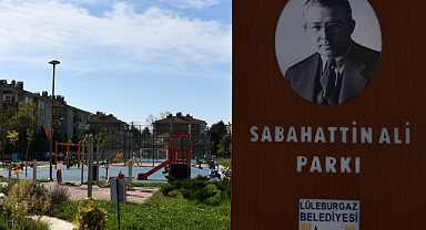 Lüleburgazlıların gözdesi Sabahattin Ali Parkı