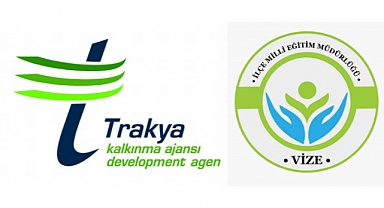 Vize İlçe Milli Eğitim Müdürlüğü Trakya Kalkınma Ajansı Teknik Destek Programına Başvurdu