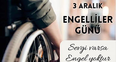 Kayalı’dan ‘Dünya Engelliler Günü’ mesajı