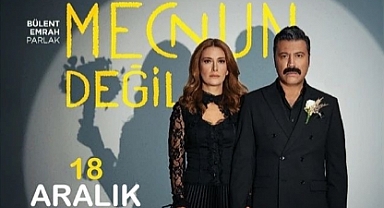 Leyla ile Mecnun Değil 18 Aralık’ta