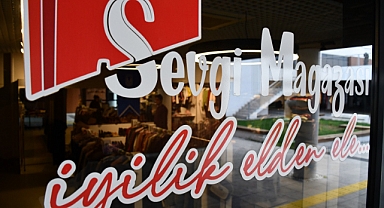 Sevgi Mağazası’nda ‘iyilik elden ele’ yayılıyor