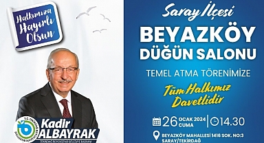 BEYAZKÖY DÜĞÜN SALONU'NUN TEMELİ 26 OCAK'TA ATILIYOR