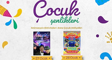 Çocuk Şenlikleri Başlıyor!
