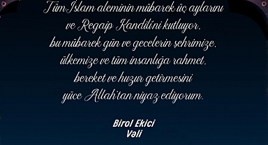 Vali Ekici'den Regaip Kandili Mesajı