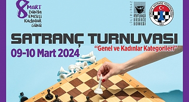 8 Mart Dünya Emekçi Kadınlar Günü'ne Özel Satranç Turnuvası