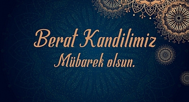 Vali Birol Ekici'den Berat Kandili Mesajı