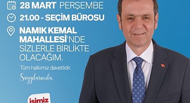 Vize Belediye Başkan Adayı Ercan Özalp, Namık Kemal Mahallesi'nde Halkla Buluşacak