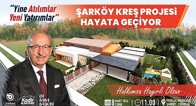 Tekirdağ Büyükşehir Belediyesi'nden Şarköy'e Yeni Kreş Projesi