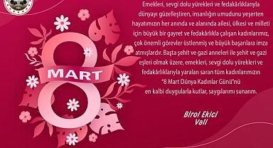 Kırklareli Valisi Birol Ekici’den 8 Mart Dünya Kadınlar Günü Mesajı