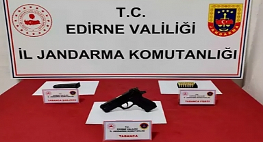 Edirne'de ruhsatsız tabanca ve mermi ele geçirildi