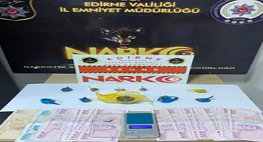 Edirne’de uyuşturucu satıcısına tutuklama
