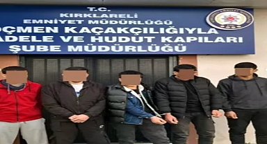 Kırklareli'nde 6 göçmen yakalandı; 4 organizatör gözaltında