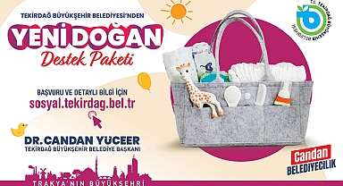 BÜYÜKŞEHİRDEN 'YENİDOĞAN DESTEK PAKETİ'