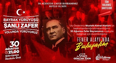 “BAĞIMSIZLIK AŞKIYLA, İLELEBET ZAFERİN YOLUNDAYIZ”