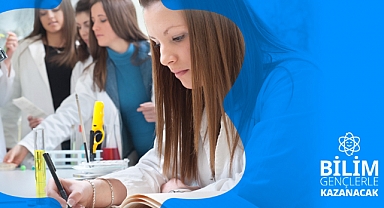  “Bilim Gençlerle Kazanacak” Projesi'nin Ağustos bilim etkinlikleri “Onkoloji” ve “Çip teknolojisi” alanlarında gerçekleşecek