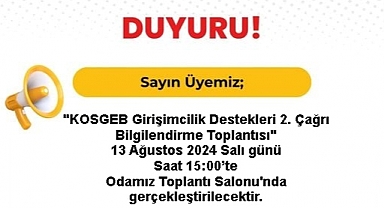 İmalat Sektörüne KOSGEB Destekleri Bilgilendirme Toplantısı