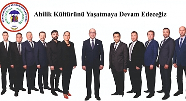 “Ahilik Geleceğe Işık Tutan Bir Değerdir”