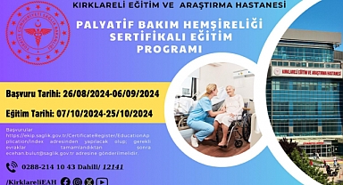 Kırklareli Eğitim ve Araştırma Hastanesi Palyatif Bakım Hemşireliği Sertifikalı Eğitim Programı Başvuruları Başladı