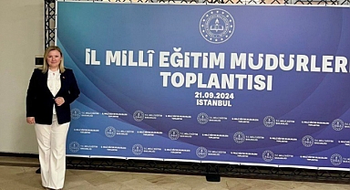 Müdür Özefsun İl Milli Eğitim Müdürleri Toplantısına Katıldı