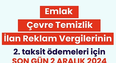 Babaeski’de Emlak, Çevre Temizlik ve İlan Reklam Vergisi Ödemeleri İçin Son Tarih 2 Aralık 2024