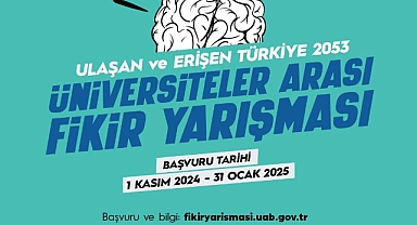GENÇLER ULAŞTIRMA PROJELERİ İÇİN YARIŞACAK