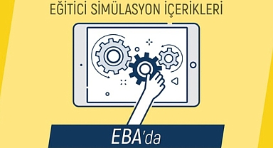 EĞİTİCİ SİMÜLASYONLAR EBA'DA ERİŞİME AÇILDI
