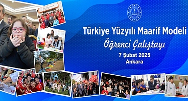 TÜRKİYE YÜZYILI MAARİF MODELİ ÖĞRENCİ ÇALIŞTAYLARI BAŞLIYOR