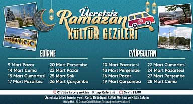 Çorlu Belediyesinden Ramazan Ayına Özel Ücretsiz Kültür Gezileri
