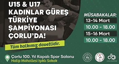 Çorlu, U15 & U17 Kadınlar Güreş Türkiye Şampiyonası´na Ev Sahipliği Yapıyor	