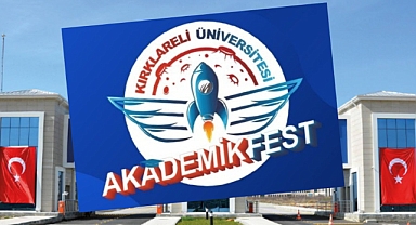 Kırklareli Üniversitesi’nde Bir İlk: AkademikFEST’25 Başlıyor!