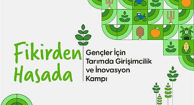 Gençler Tarımda Geleceği Şekillendirecek: “Fikirden Hasada” Programı Başladı