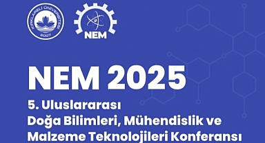 Kırklareli Üniversitesi'nden Uluslararası Bilimsel Buluşma: NEM 2025 Konferansı İğneada'da Gerçekleşecek