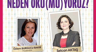 Lüleburgaz’da “Neden Oku(mu)yoruz?” Söyleşisi Düzenleniyor