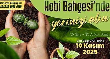 Hobi Bahçeleri İçin Başvurular Başladı