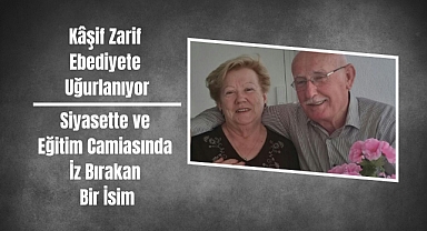 Demokrat Parti Babaeski Eski İlçe Başkanı Kâşif Zarif 82 Yaşında Hayatını Kaybetti