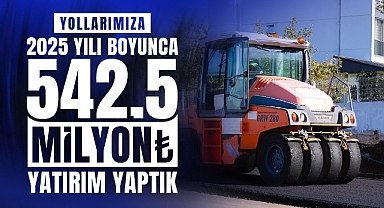 542,5 MİLYON TL'LİK DEV YATIRIMLA TEKİRDAĞ'IN YOLLARI GELECEĞE HAZIR!