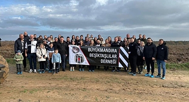Büyükmandıra Beşiktaşlılar Derneği’nden Yeniköy’de Ağaçlandırma Etkinliği