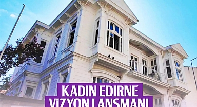 EDİRNE BELEDİYESİ’NDEN ŞEHRE YENİ BİR SOSYAL YAŞAM MERKEZİ: KONAK EDİRNE AÇILIYOR
