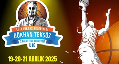 Gökhan Teksöz U-16 Basketbol Turnuvası Lüleburgaz’da 7. Kez Başlıyor