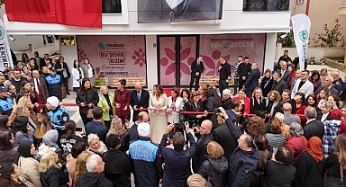 KADINLARIN VE ÇOCUKLARIN YAŞAM MERKEZİ: TEK ATÖLYE AÇILDI