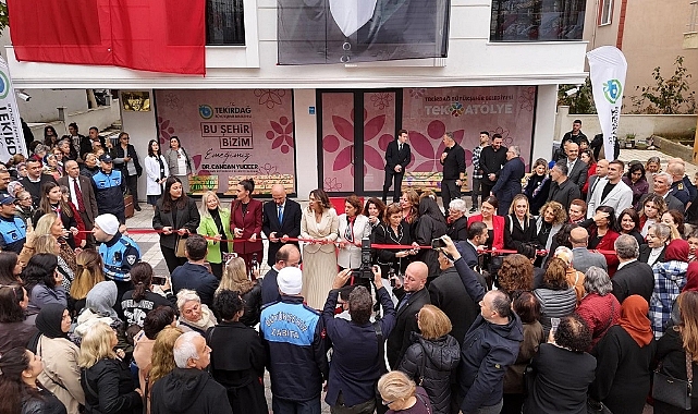 KADINLARIN VE ÇOCUKLARIN YAŞAM MERKEZİ: TEK ATÖLYE AÇILDI