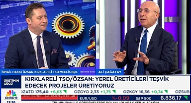 Kırklareli Üretimin Gücüyle Yükseliyor: Sanayi, Tarım ve Turizmde Stratejik Atılım