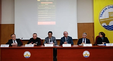 Trakya Üniversitesi’nde Deprem ve Afet Yönetimi Paneli Düzenlendi