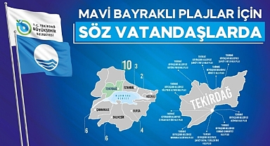 MAVİ BAYRAKLI PLAJLAR İÇİN SÖZ VATANDAŞLARDA