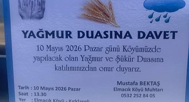 Kırklareli Elmacık Köyü’nde Yağmur ve Şükür Duası Programı Düzenleniyor