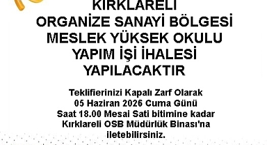 Kırklareli OSB Meslek Yüksek Okulu Yapım İşi İçin İhale Duyurusu Yapıldı