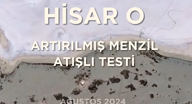 Hava savunma sistemi HİSAR O, 40 kilometre uzaklıktaki hedefi imha etti